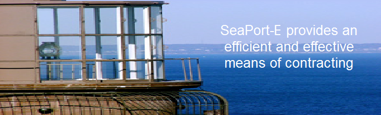 SeaPort-e provides an efficient and effective means of contracting